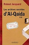 Les Archives secrètes d'Al Qaida