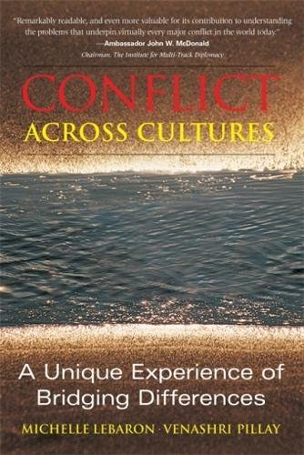 Download Conflict Across Cultures: A Unique Experience of Bridging Differences: Moore Download Conflict Across Cultures: A Unique Experience of Bridging Differences: Moore