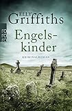 Image de Engelskinder (Ein Fall für Dr. Ruth Galloway, Band 6)