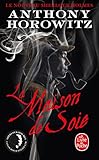 La Maison de soie (Le Nouveau Sherlock Holmes)