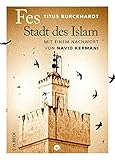 Image de Fes: Stadt des Islam (Neue Orientalische Bibliothek)