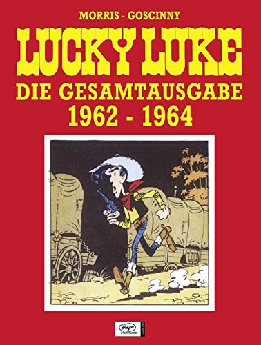 Lucky Luke Gesamtausgabe 07: 1962 bis 1964