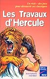 Les Travaux d'Hercule, 10-11 ans