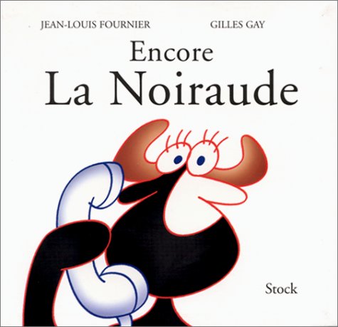 Télécharger Encore la noiraude Francais PDF