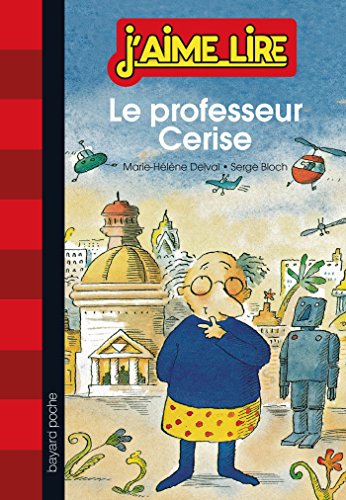 couverture de : Le professeur Cerise