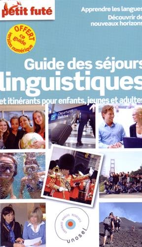 couverture de : Guides des s&eacute;jours linguistiques et itin&eacute;rants pour enfan...