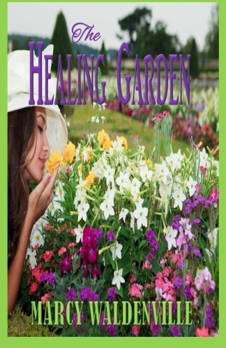 Preisvergleich Produktbild The Healing Garden (Bliss Anthology, Band 1)
