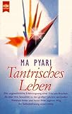 Ein tantrisches Leben by 