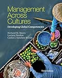 Management across Cultures: Developing Global Competencies by 