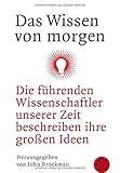 Cover zum Buch Das Wissen von morgen: Die führenden ...