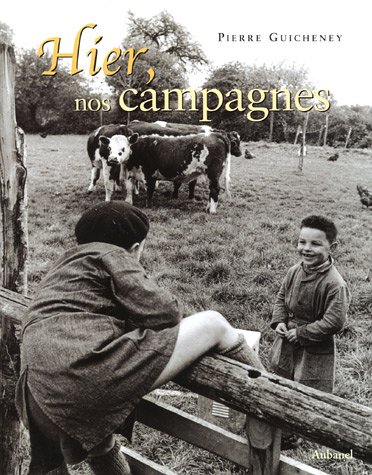 couverture de : Hier, nos campagnes