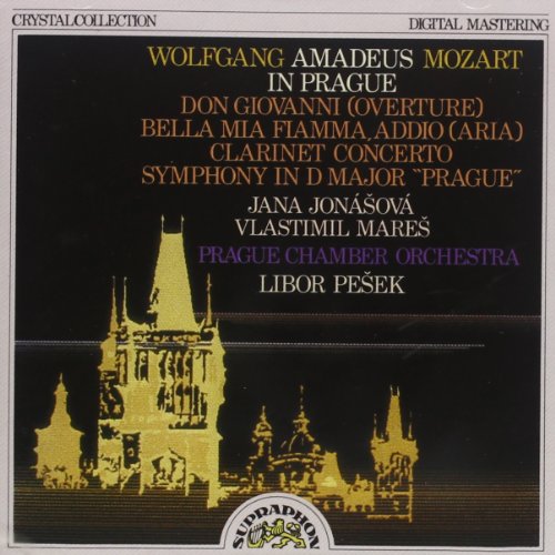 Mozart in Prag - Jana Jonasova, Vlastimil Mares, Wolfgang Amadeus Mozart, Libor Pesek, Prager ...