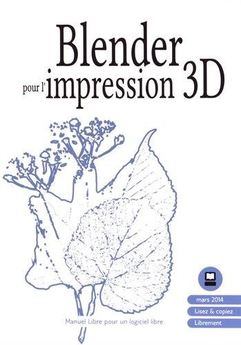 Blender pour l'impression 3D Blender pour l'impression 3D