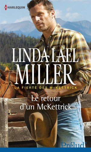 Télécharger Le retour d'un McKettrick Livre PDF Gratuit