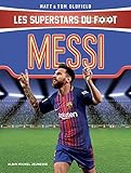 Messi: Les Superstars du foot