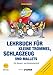 Produktbild Lehrbuch für kleine Trommel, Schlagzeug und Mallets: Für Klassen- und Einzelunterricht