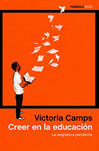 Download Creer en la educación: La asignatura pendiente Download Creer en la educación: La asignatura pendiente
