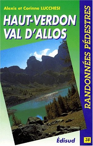 couverture de : Randonn&eacute;es et ascensions Haut-Verdon Val d'Allos