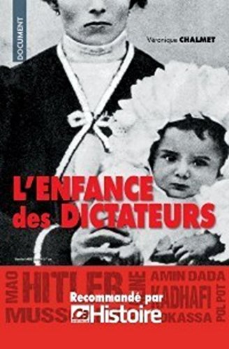Enfance de dictateurs Enfance de dictateurs