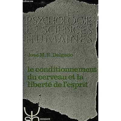 Le Conditionnement Du Cerveau Et La Liberte De L Esprit Psychologie Et Sciences Humaines Pdf Download Donodell