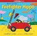 Produktbild Here Comes Firefighter Hippo (Little Hippo)