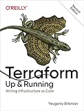 Terraform: Up & Running: Writing Infrastructure as Code by 