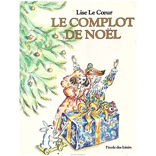 couverture de : LE COMPLOT DE NOEL