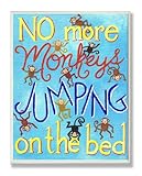 The Kids Room by Stupell No More Monkeys Jumping On The Bed Rectangle Wall Plaque, 11 x 0.5 x 15, Proudly Made in USA