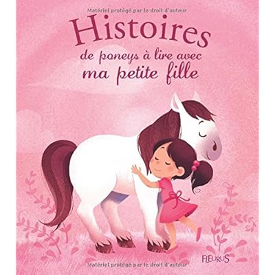 Histoires de poneys à lire avec ma petite fille