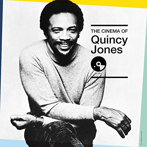 The Cinema Of Quincy Jones -