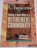 Image de Choices: Making a Good Move to a Retirement Community