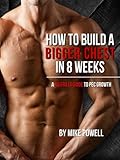 Image de How to Build a Bigger Chest in 8 Weeks (English Edition)