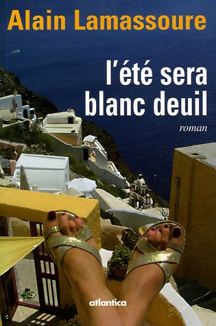 L'été sera blanc deuil