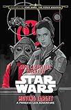 Journey to Star Wars: The Force Awakens Moving Target: A Princess Leia Adventure (Star Wars: Journey to Star Wars: The Force Awakens) by 