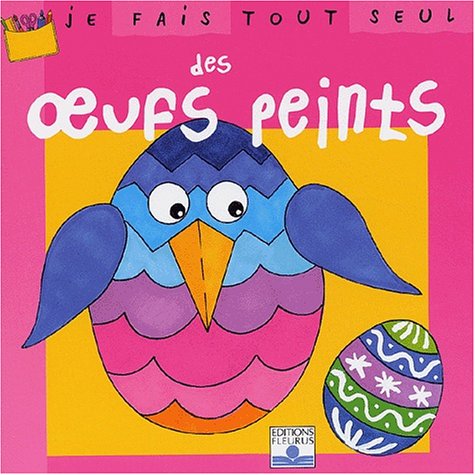 Download Je fais tout seul des oeufs peints Download Je fais tout seul des oeufs peints