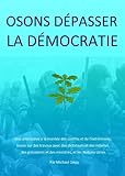 Image de OSONS DEPASSER LA DEMOCRATIE - Michael Davis