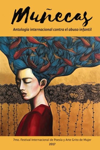 Munecas: Antologia Internacional Contra el Abuso Infantil: Volume 2