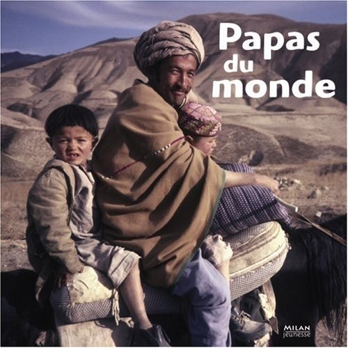 couverture de : Papas du monde