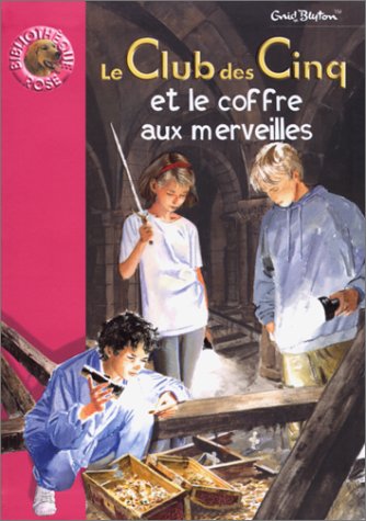couverture de : Le club des cinq et le coffre aux merveilles