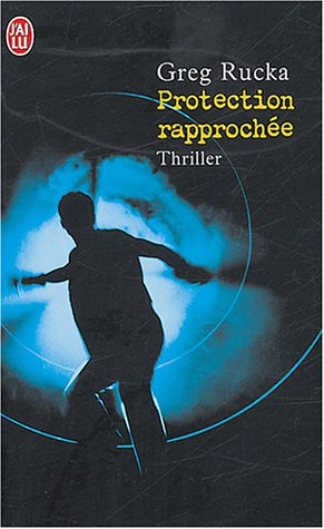 couverture de : Protection rapproch&eacute;e