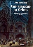 AMAZONE EN ORIENT (UNE) T.1