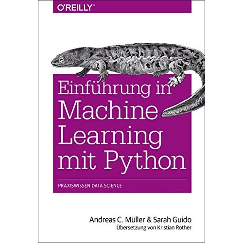 [PDF] Download Einführung in Machine Learning mit Python: Praxiswissen Data Science Kostenlos