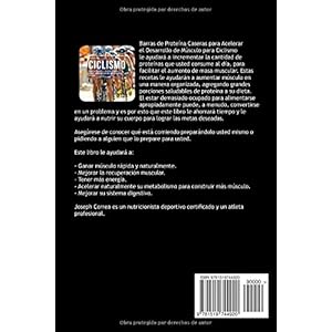 Barras de Proteina Caseras para Acelerar el Desarrollo de Musculo para Ciclismo: Aumente naturalmente el creci