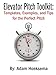 Elevator Pitch Toolkit: Templates, Examples, and Tips for the Perfect Pitch (English Edition) by 