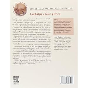 Guía de masaje para terapeutas manuales: Lumbalgia y dolor pélvico + DVD-ROM (Biblioteca Chaitow de Terapias Manuales)