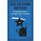 Kuyrukluyıldız Altında Bir İzdiva&ccedil;: (A&ccedil;ıklamalı Orijinal Metin)