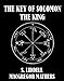 The Key of Solomon the King [Illustrated] (English Edition) by Samuel Lidell MacGregor Mathers