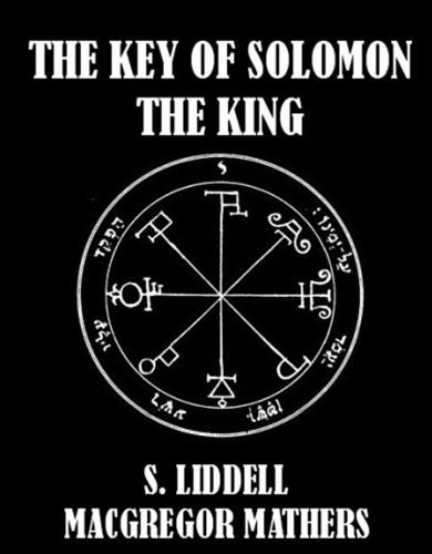 The Key of Solomon the King [Illustrated] (English Edition)