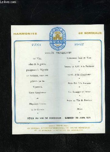 VINS MENU HARMONIES DE BORDEAUX - FETES DU VIN DE BORDEAUX JUIN 1971