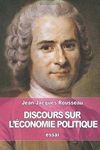 Discours sur l'économie politique Discours sur l'économie politique